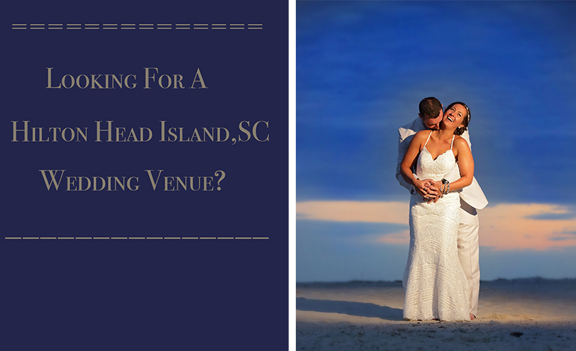 Wedding Venues Hilton Head Island, SC
